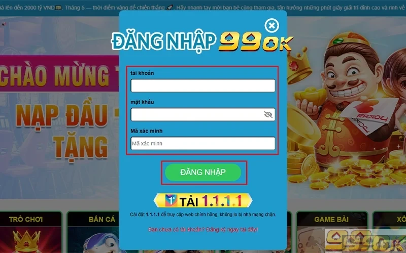 Đăng nhập 99ok - Hướng dẫn cách vào 99ok uy tín Đăng nhập 99OK